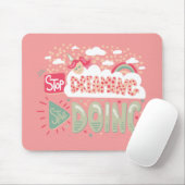 Hör auf zu träumen, fang an, Lachs zu machen Mousepad (Mit Mouse)