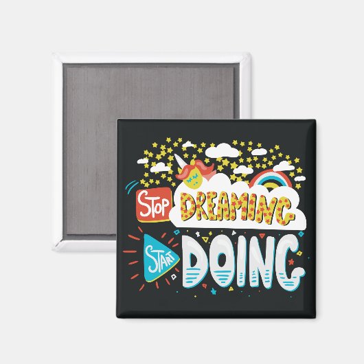 Hör auf zu träumen, mach dich schwarz magnet (Vorderseite/Rückseite)