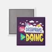 Hör auf zu träumen, mach Dunkle Lila Magnet (Vorderseite/Rückseite)