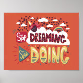 Hör auf zu träumen, mach Orange Red. Poster (Vorne)