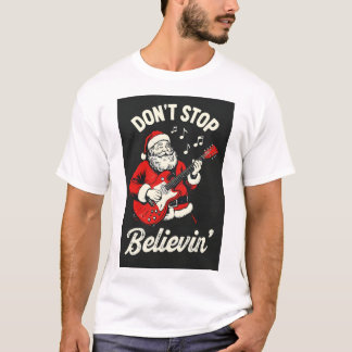 Hör nicht auf, an T-Shirt