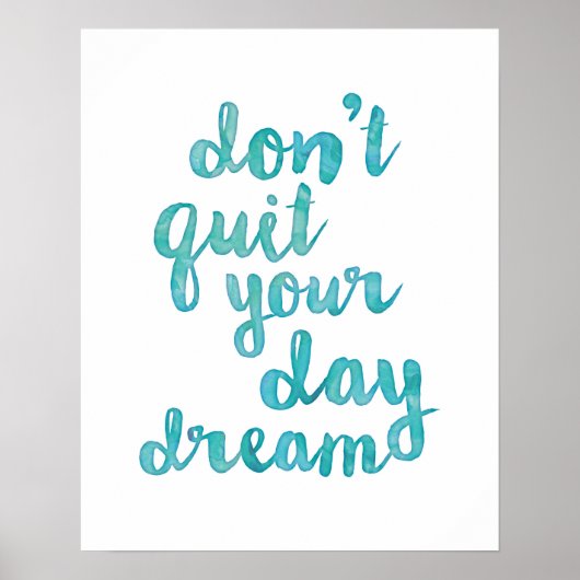 Hör nicht auf, dein Poster zu träumen | Blaue Wass (Vorne)