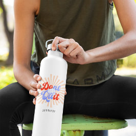 Hör nicht auf, es Motivierend zu tun Orange Lila R Trinkflasche