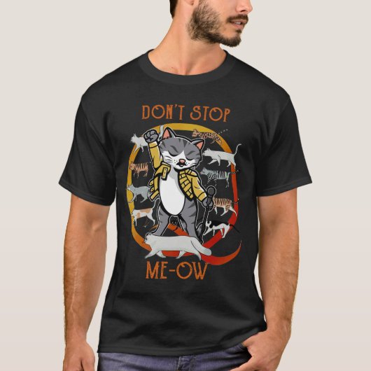 Hör nicht auf, Meow Freddie Pururur, Funny Cat zu T-Shirt (Vorderseite)
