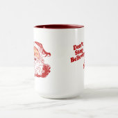 Hör nicht auf Weihnachten zu glauben Tasse (Zentrum)