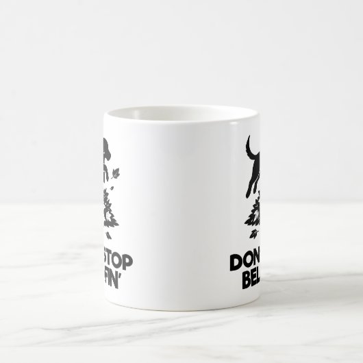 Hör nicht auf zu blödeln kaffeetasse (Mittel)