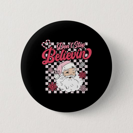 Hör nicht auf zu glauben 'Spaß Weihnachtsmann Pink Button (Vorderseite)