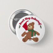 Hör nicht auf zu glauben! Weihnachtsbär Button (Vorne & Hinten)