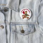 Hör nicht auf zu glauben! Weihnachtsbär Button (Beispiel)