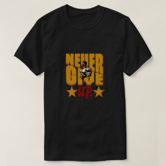 Hör Nie Auf Bodybuilding-Motivationsdesign T-Shirt