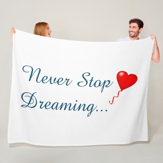 Hör niemals auf, Fleece Blanket zu träumen (Beispiel)