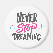 Hör niemals auf, Magnet zu träumen (Vorne)