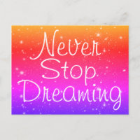 Hör niemals auf, Regenbogenstars zu träumen