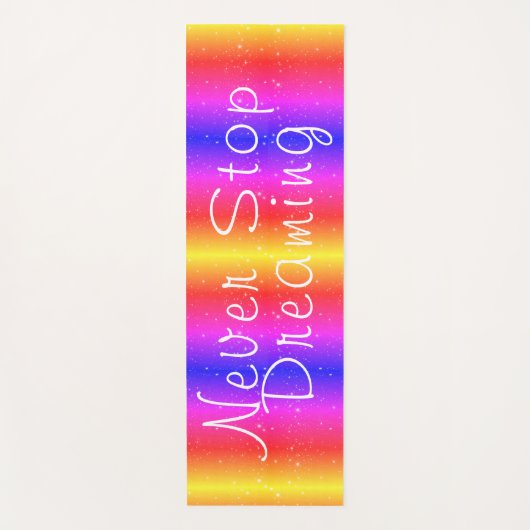 Hör niemals auf, Regenbogenstars zu träumen Yogamatte (Vorderseite)