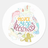Hör niemals auf zu träumen runder aufkleber (Vorderseite)