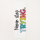 Hör niemals auf zu versuchen yogamatte (Vorderseite)