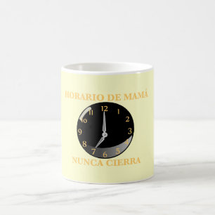 Horario de Mamá, Nunca Cierra Kaffeetasse