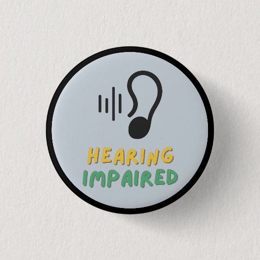 Hörbehinderungssymbol Button (Vorderseite)