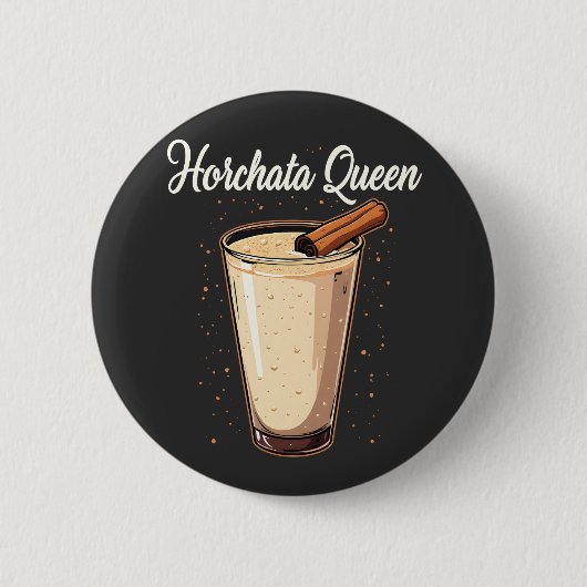 Horchata Queen Mexican Spanish Drink Button (Vorderseite)
