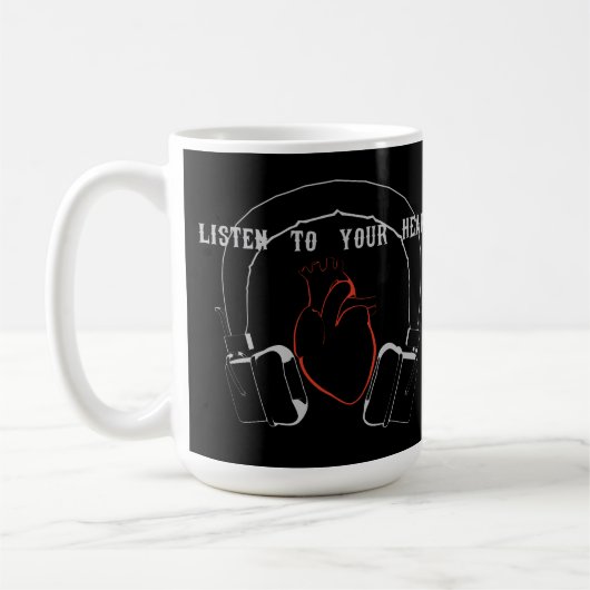 Hören Sie auf Ihr Herz Kaffeetasse (Links)