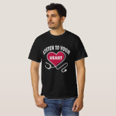 Hören Sie auf Ihr Herz-Stethoscope T-Shirt (Vorne ganz)