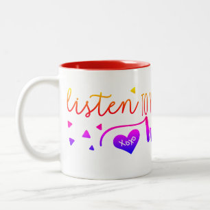 Hören Sie auf Ihr Herz Zweifarbige Tasse