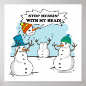 Hören Sie auf mit meinem Kopf zu reden Poster (Vorne)