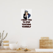 Hören Sie auf, sich selbst zu berühren Poster (Küche)
