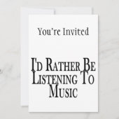 Hören Sie eher Musik Einladung (Vorderseite)