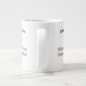 Hören Sie, ich bin die nächsten 2 Wünsche Jumbo-Tasse (Rückseite)