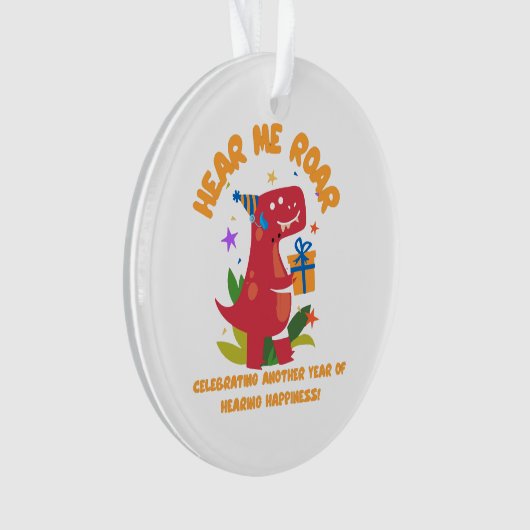 Hören Sie mich rauschen Cochlear Implant Geburtsta Ornament (Vorderseite)