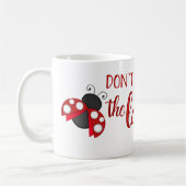 Hören Sie nicht die Dame Ladybug Mug ab Kaffeetasse (Links)