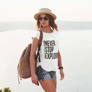 Hören Sie nie auf zu erkunden T-Shirt