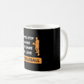 Hören Sie niemals auf, das Game-Pickleball-Geschen Kaffeetasse (VorderseiteRechts)