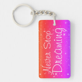 Hören Sie niemals auf, die bunten Sterne zu träume Schlüsselanhänger