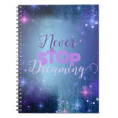 Hören Sie niemals auf, inspirierendes Zitat zu trä Notizblock (Vorderseite)