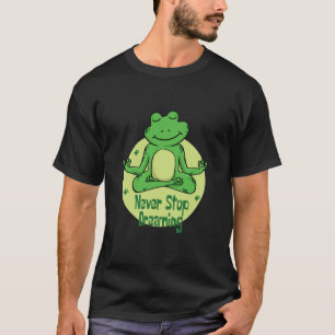 Hören Sie niemals auf, von Kawaii-grünem Frosch Yo T-Shirt