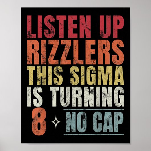 Hören Sie Rizzlers Dieses Sigma dreht 8 Birthda Poster (Vorne)