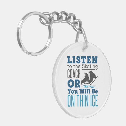 Hören Sie sich die Skaten Coach Thin Ice-Skaten an Schlüsselanhänger (Vorderseite links)