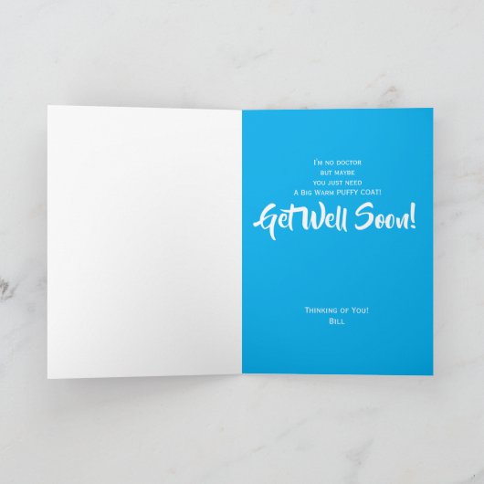 Hören Sie, Sie haben die Schüttelfrost! Brunnen-Ka Dankeskarte (Innenseite)