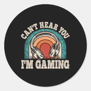 Hören Sie, wie Sie im Gaming Funny Video Gamer Ret Runder Aufkleber