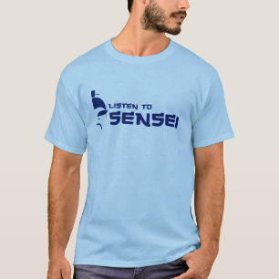 Hören Sie zu Sensei (Marine/Blau) T-Shirt