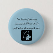 Hörgerät Button (Vorderseite)