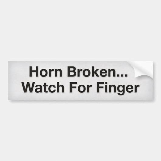 Horn gebrochen ... Watch for Finger Autoaufkleber (Vorne)