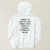 Horny is an ugly word hoodie back design (Design Rückseite)