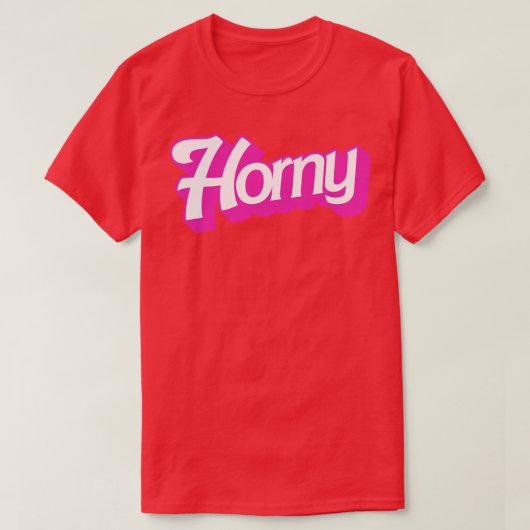 Horny T-Shirt (Design vorne)