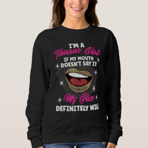 Horoscope Taurus Girl Lip Leopard Zodiac Horoskop Sweatshirt