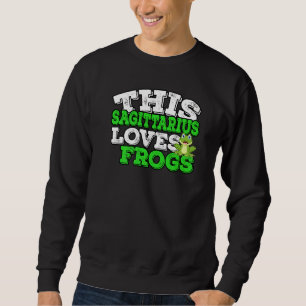 Horoskop Zodiac Sign Sagittarius Lieben Frösche Sweatshirt