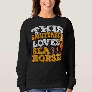 Horoskop Zodiac Signatur Sagittarier Lieben Seepfe Sweatshirt