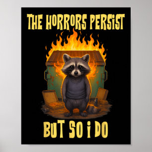 Horror bleiben, aber ich lustige Motivierend Rac Poster